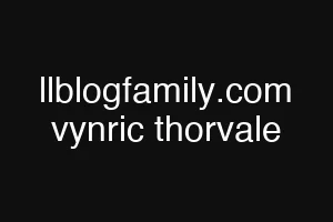 llblogfamily.com vynric thorvale